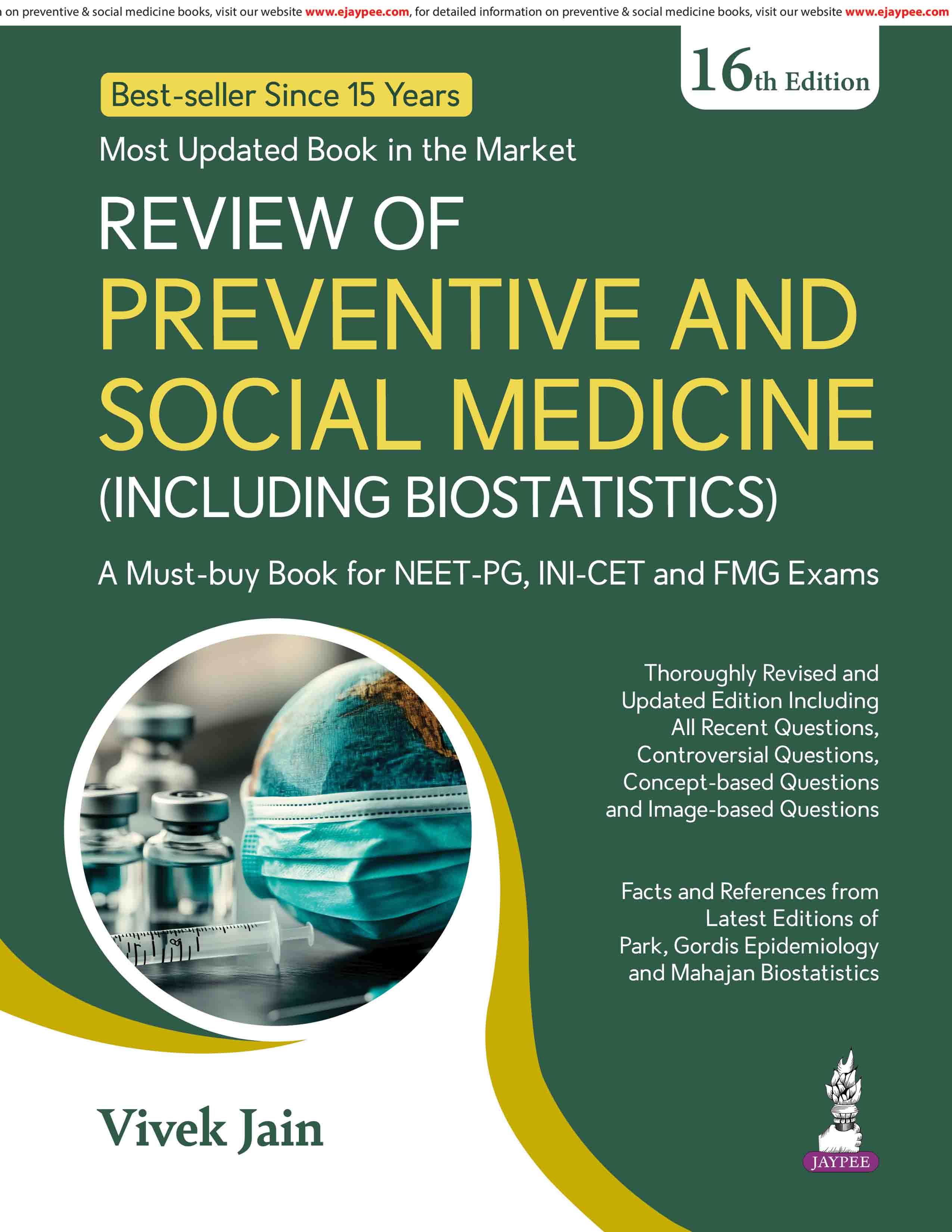 Review Of Preventive And Social Medicine (Including Biostatistics)
