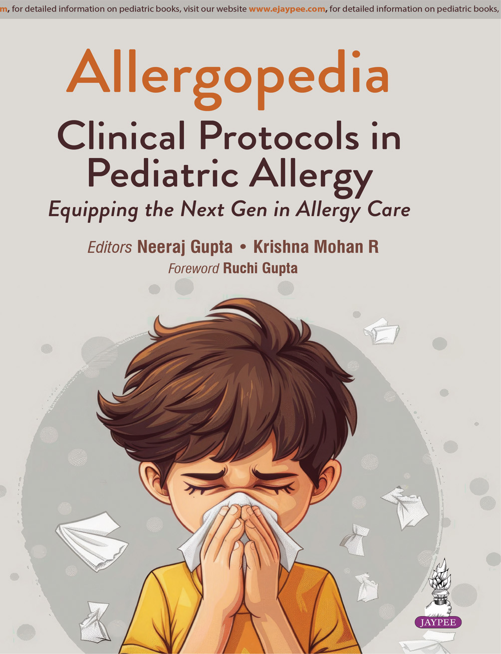 Allergopedia: Clinical Protocols In Pediatric Allergy