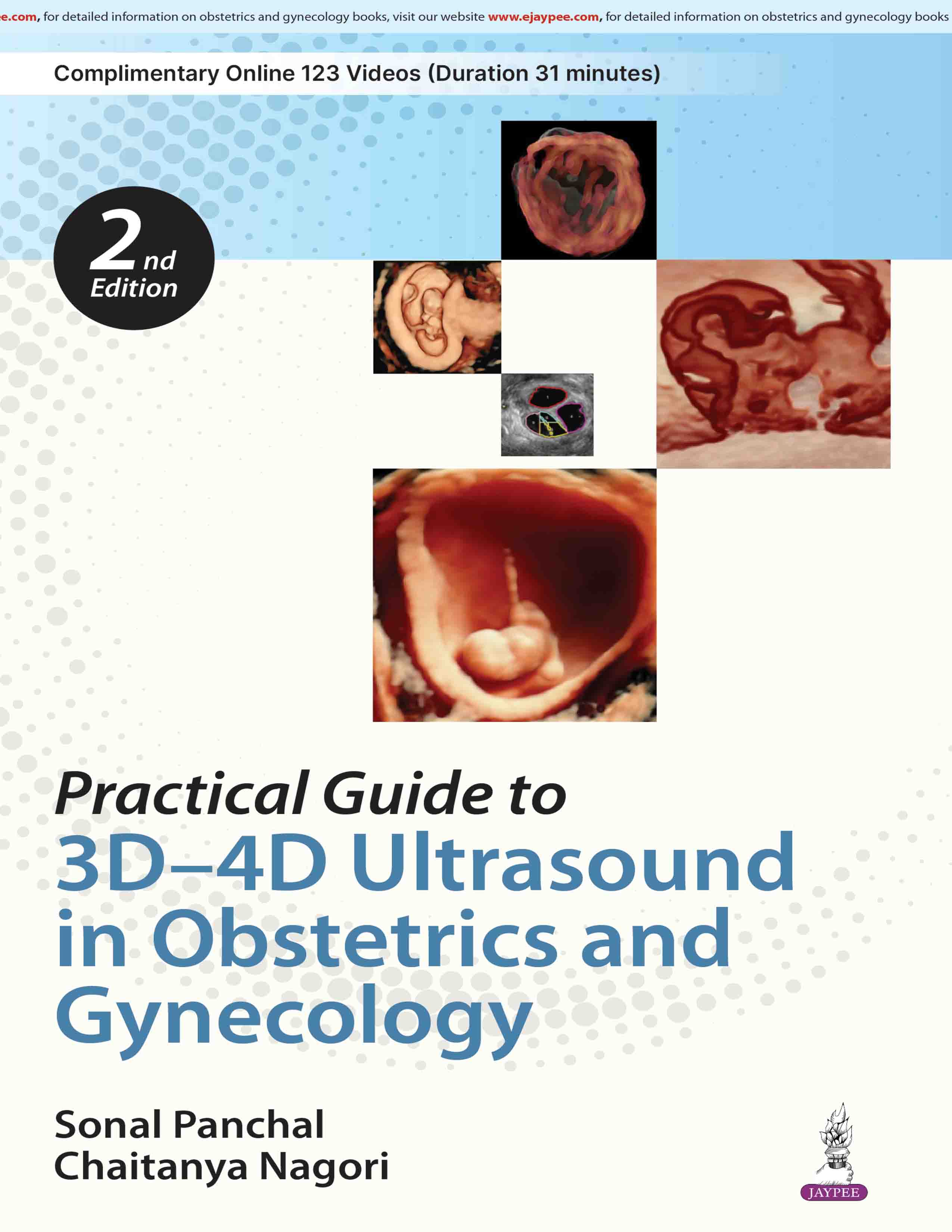 Practical Guide To 3D-4D Ultrasound In Obstetrics And Gynecology