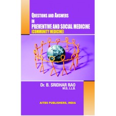 Questions and Answers in Preventive and Social Medicine 
