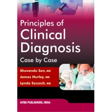 Principles of Clinical Diagnosis-Case by Case