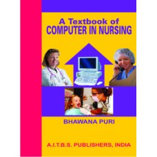 A Textbook of Computer in Nursing