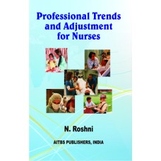 Professional Trends and Adjustment  for Nurses 