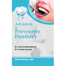 Advances in Preventive Dentistry