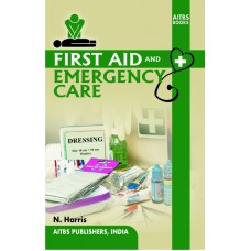 First Aid and Emergency Care
