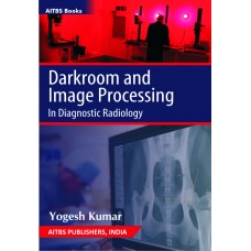 Darkroom and Image Processing in Diagnostic Radiology