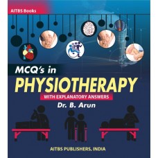 MCQ's in Physiotherapy (With Explanatory Answers)