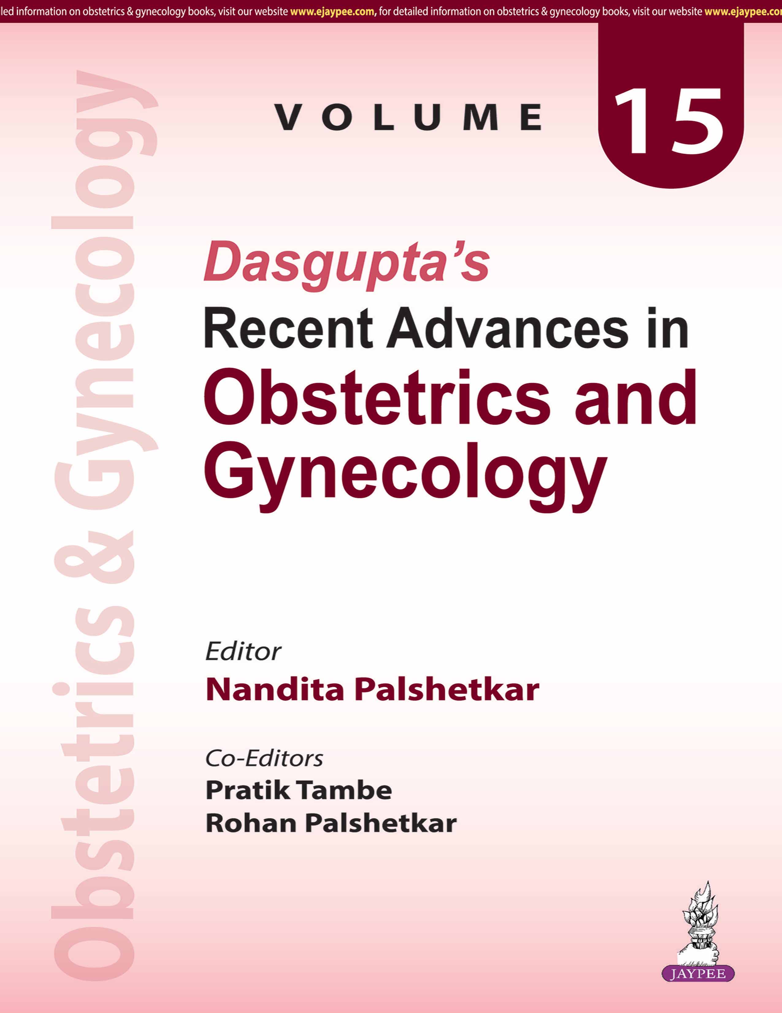 Dasgupta'S Recent Advances In Obstetrics And Gynecology Volume 15