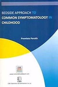 Bedside Approach To Common Symptomatology In Childhood (Pb 2018)