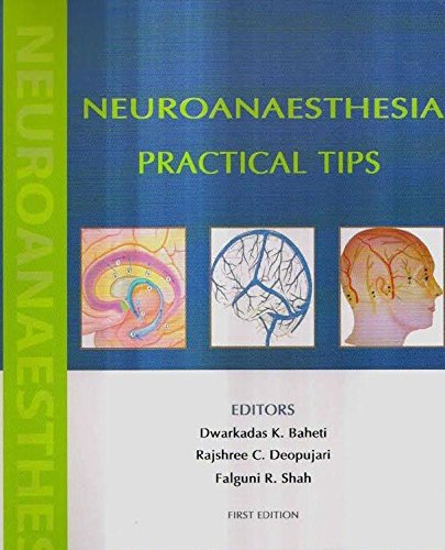 Neuroanaesthesia Practical Tips (Pb 2018)