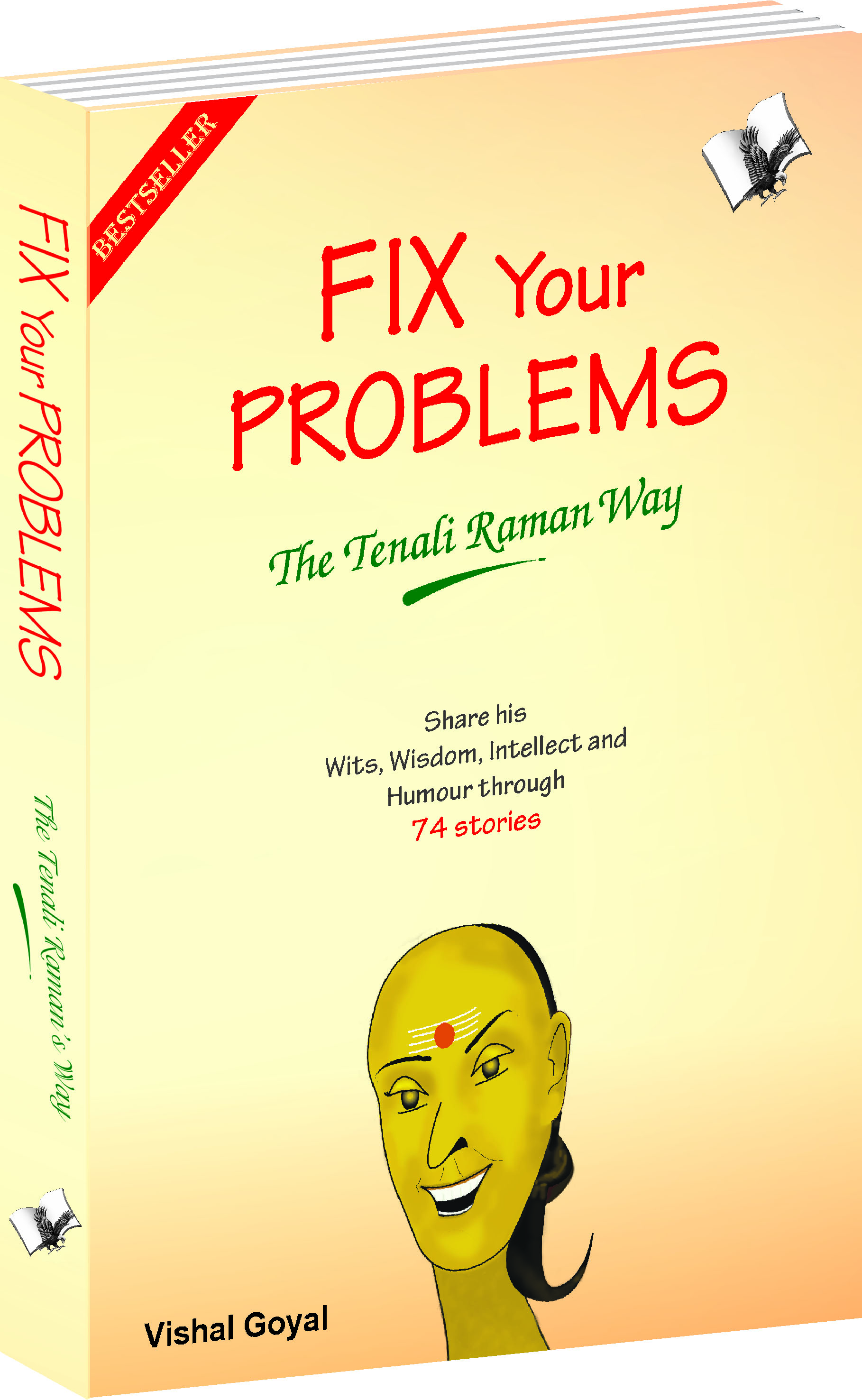 Fix Your Problems - The Tenali Raman Way-Seek solutions to social, personal and family problems the Tenali Raman way