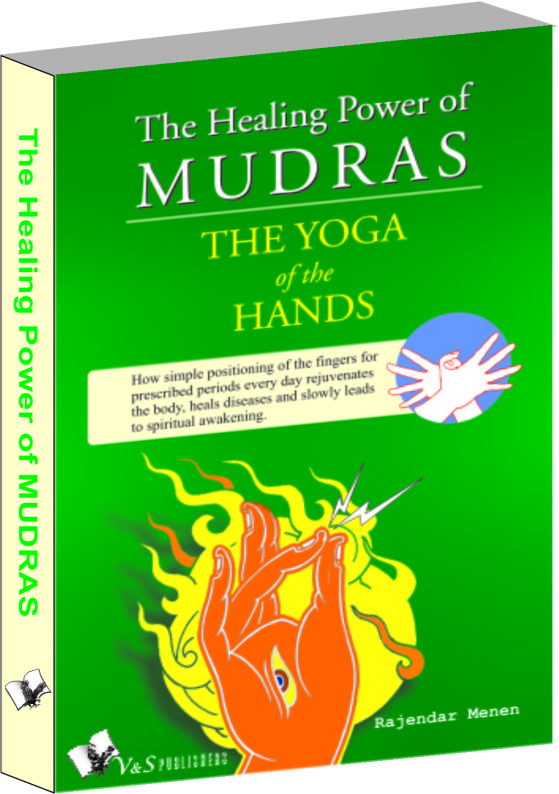 The Healing Power Of Mudras-Juggling, crossing & compressing fingers in ways illustrated for healing and health