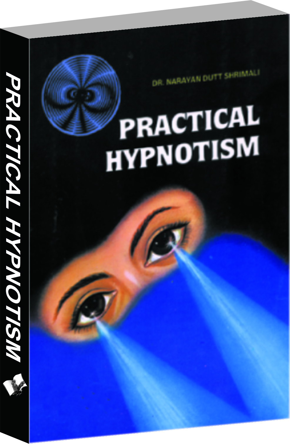 Practical Hypnotism-Practical ways to mesmerise