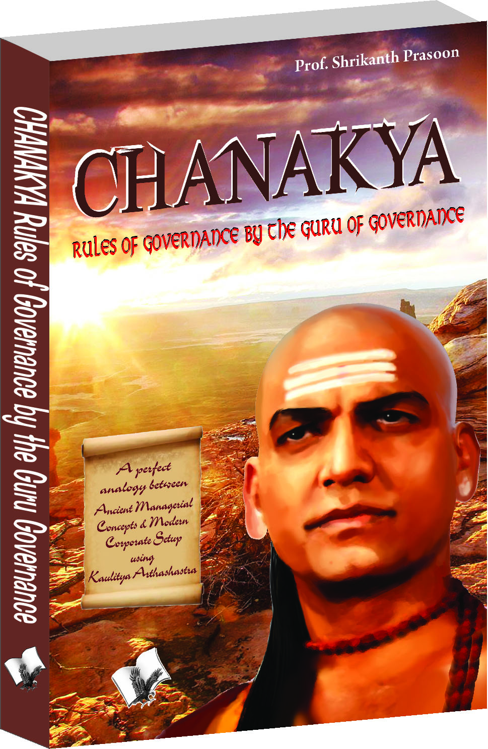 Chanakya- Rules of governance-Rules of governance by the guru of governance