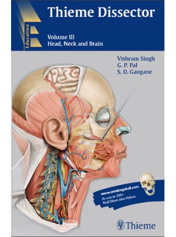 Thieme Dissector: Head, Neck And Brain, Volume 3