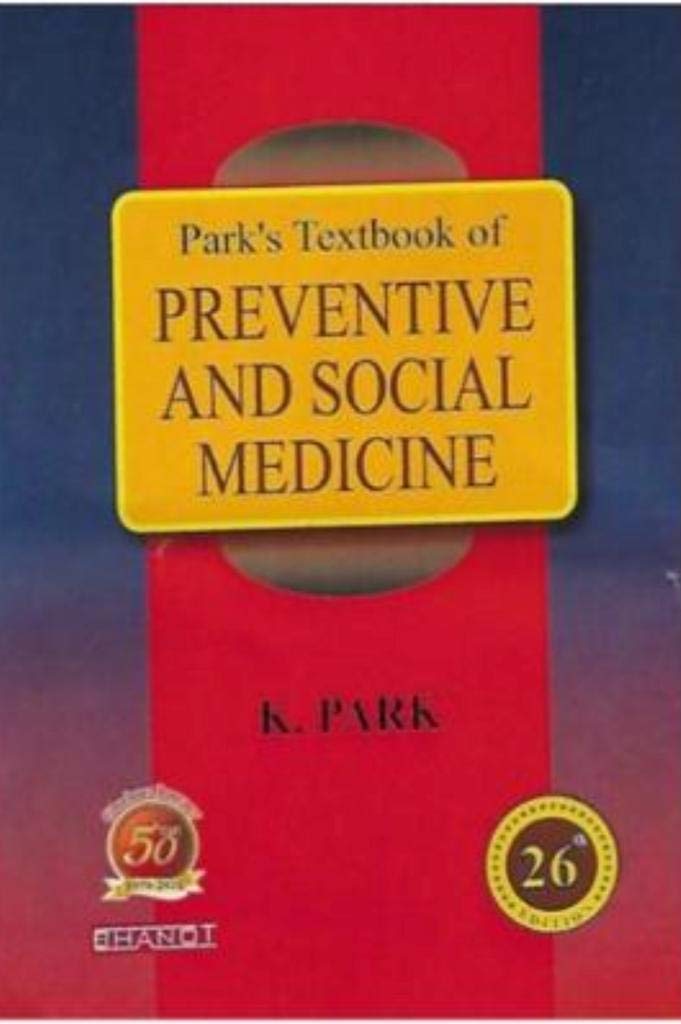 Park's Textbook Of Preventive And Social Medicine (PSM)