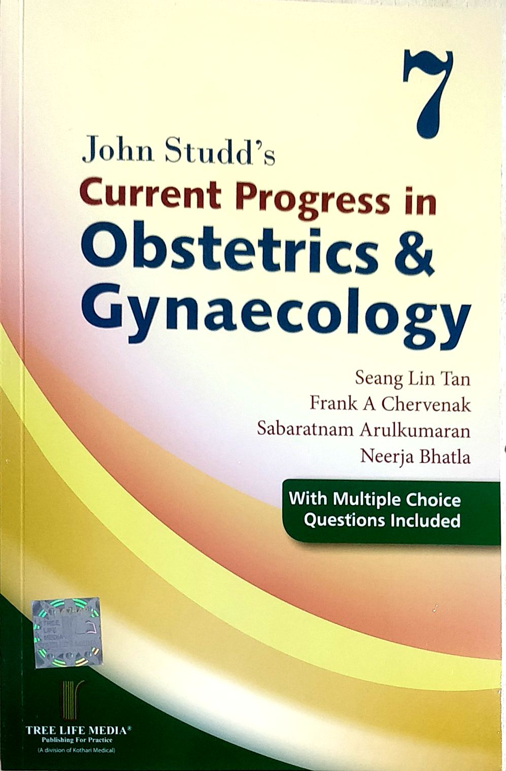 John Studd's Current Progress in Obstetrics & Gynaecology Volume 7
