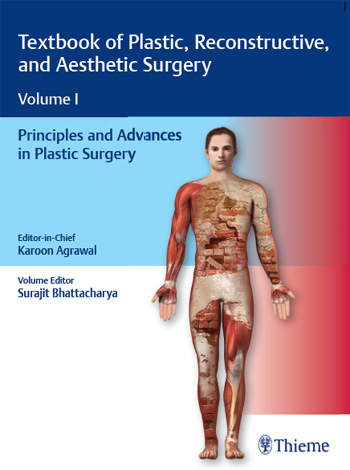 Textbook Of Plastic Reconstructive And Aesthetic Surgery: Volume I: Principles And Advances In Plastic Surgery: 1/E