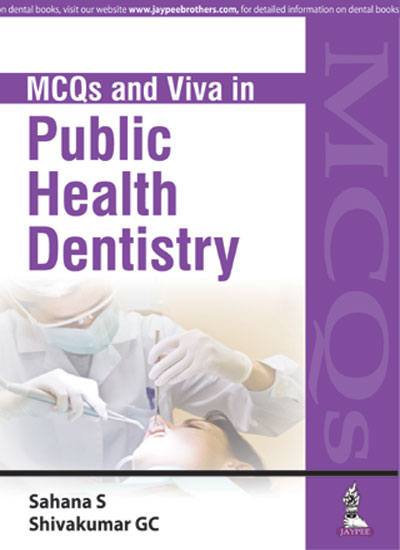 Mcqs And Viva In Public Health Dentistry