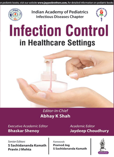 Infection Control In Healthcare Settings (Iap)