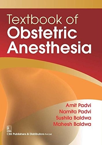 Textbook Of Obstetric Anesthesia (Pb 2016)