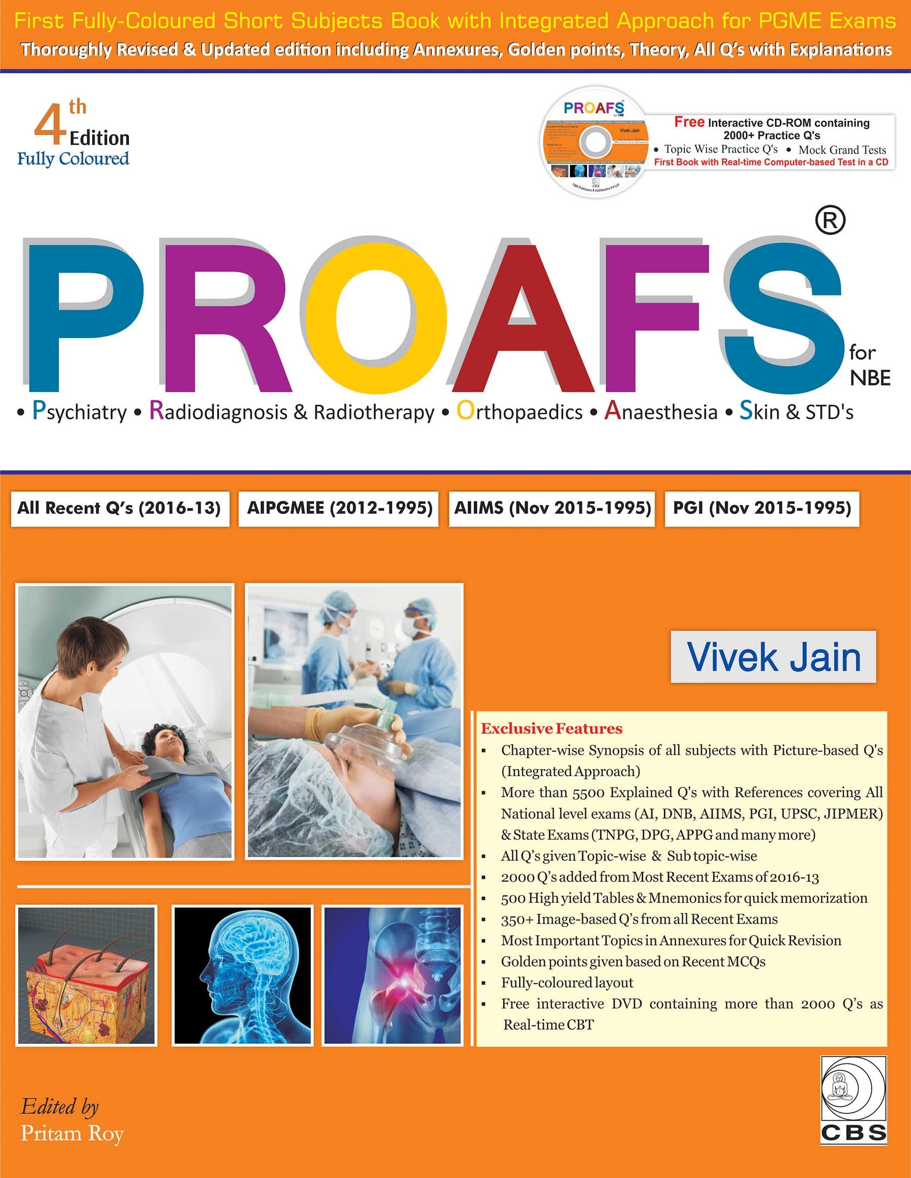 Proafs For Nbe(Psychiatry, Radiodiagnosis & Radiotherapy, Orthopaedics, Anaesthesia, Skin & Stds)4E, Pb 2016