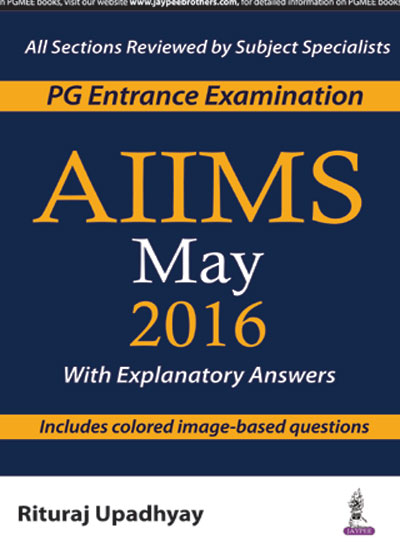 Aiims May 2016 (Pg Entrance Examination)