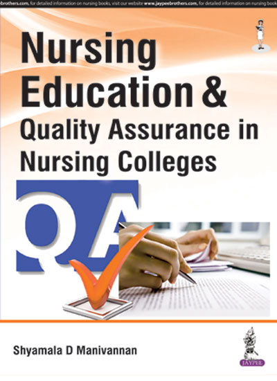 Nursing Education & Quality Assurance In Nursing Colleges