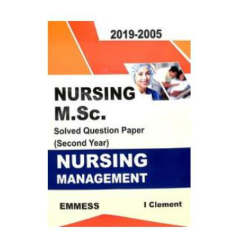 Nursing M.Sc (Solved Question Paper ) 2Nd Year Nursing Management