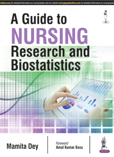 A Guide To Nursing Research And Biostatistics