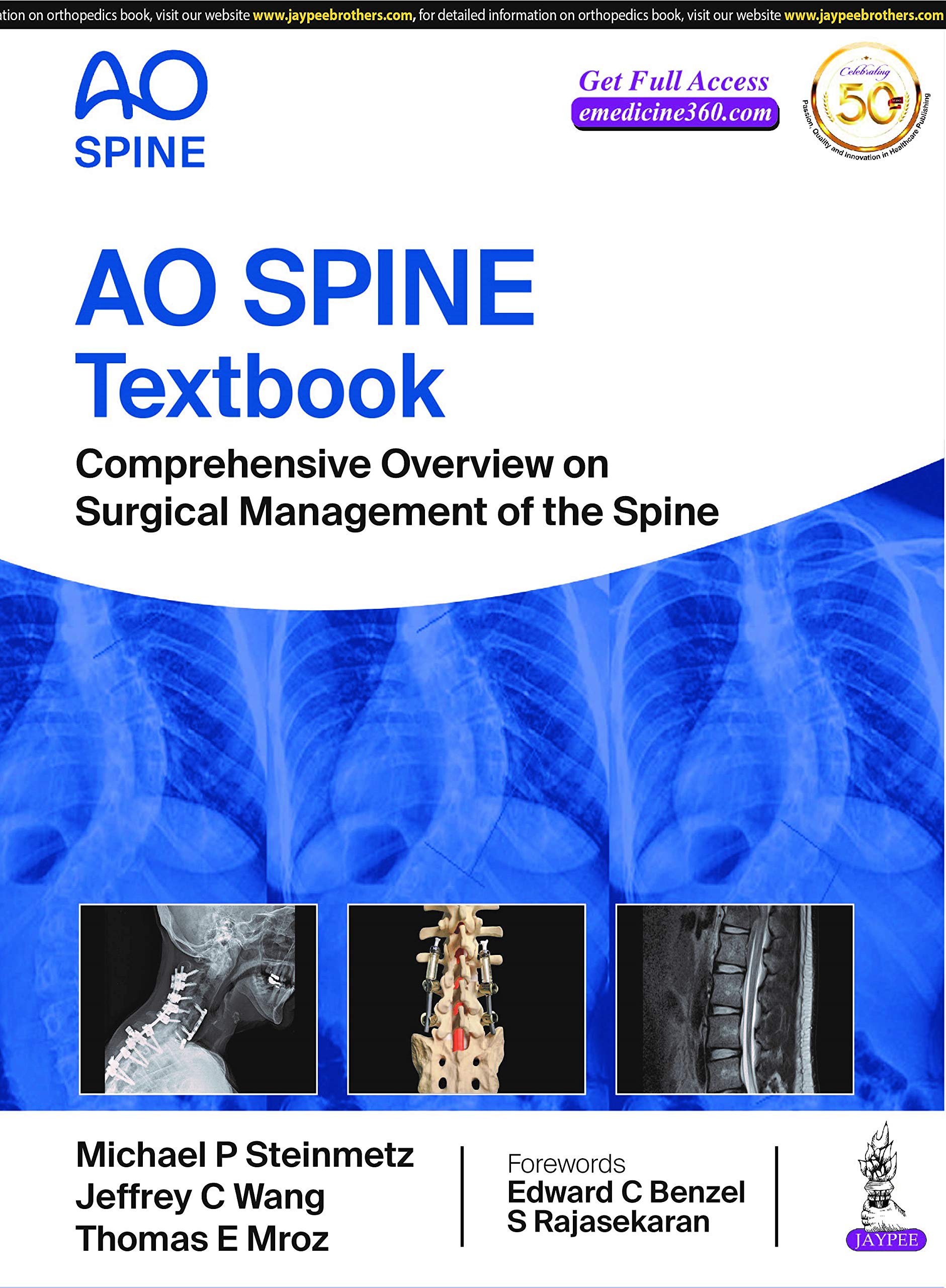 Ao Spine Textbook: Comprehensive Overview On Surgical Management Of The Spine