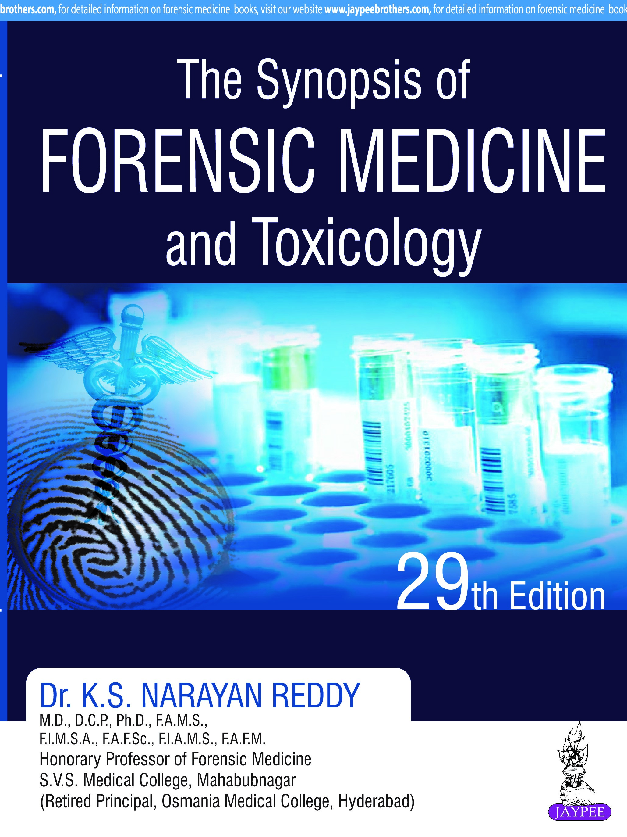 The Synopsis Of Forensic Medicine And Toxicology
