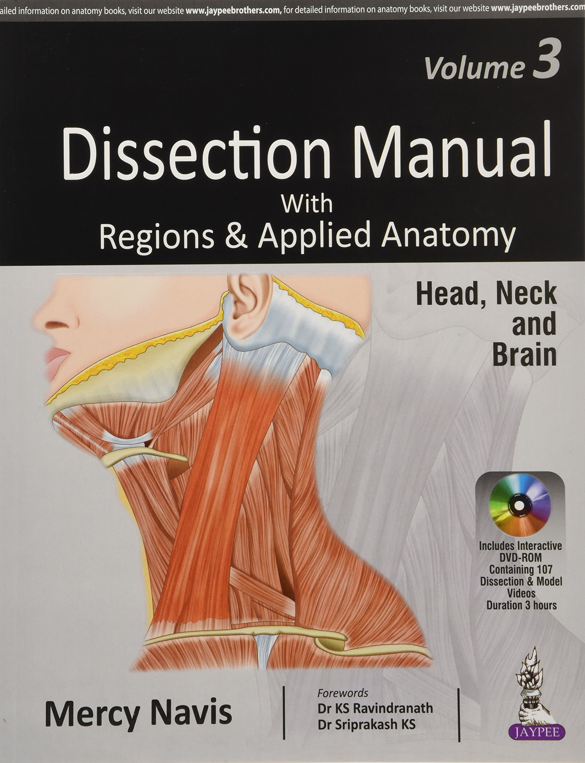 Dissection Manual With Regions & Applied Anatomy Head, Neck And Brain Vol.3 With Dvd-Rom