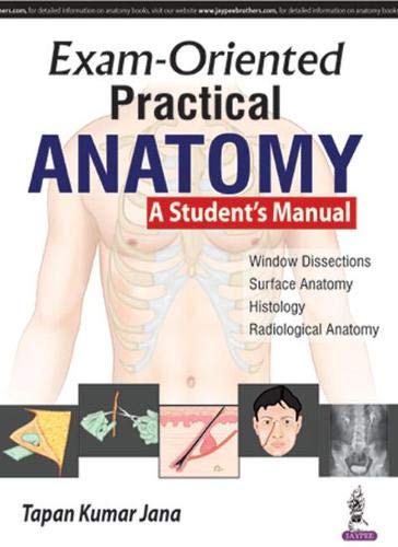 Exam-Oriented Practical Anatomy A Student'S Manual