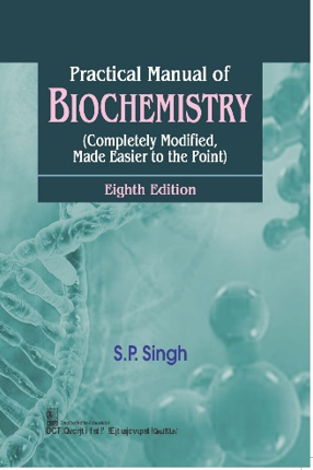 Practical Manual Of Biochemistry 8Ed (Pb 2025)