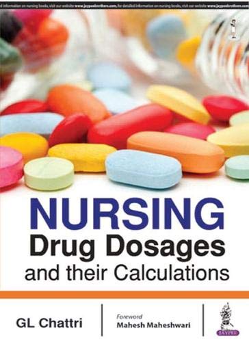Nursing Drug Dosages And Their Calculations