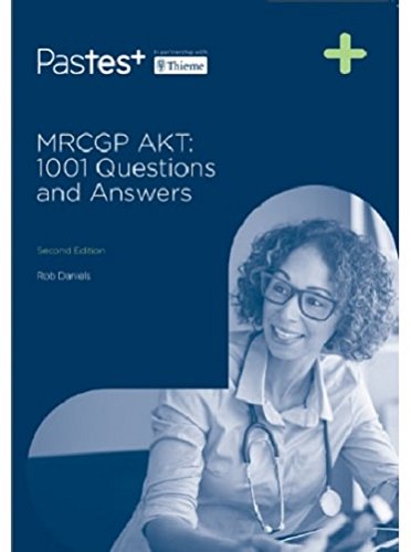 Mrcgp Akt: 1001 Questions And Answers 2/E