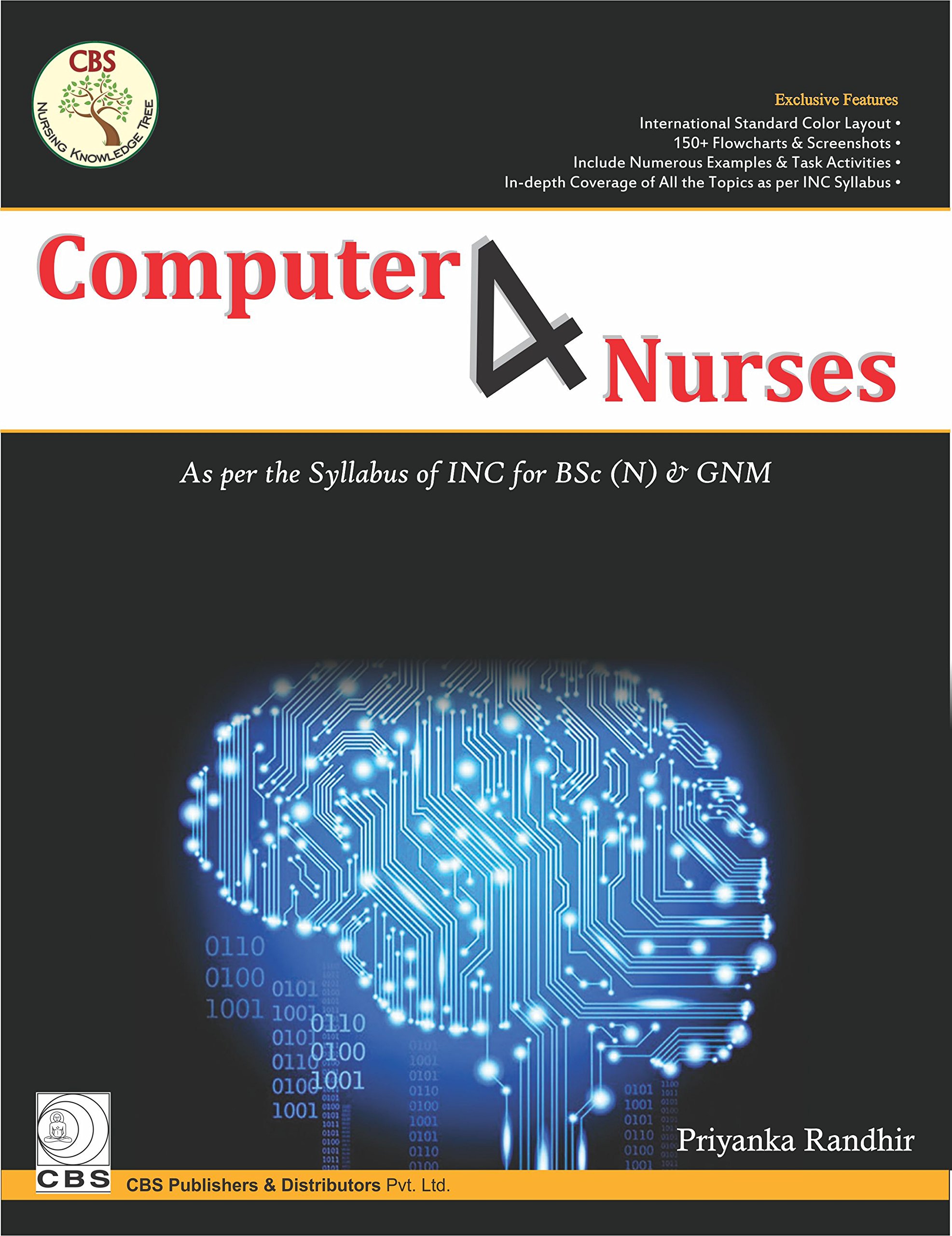 Computer 4 Nurses: As Per The Syllabus Of Inc For Bsc (N) & Gnm (Pb)