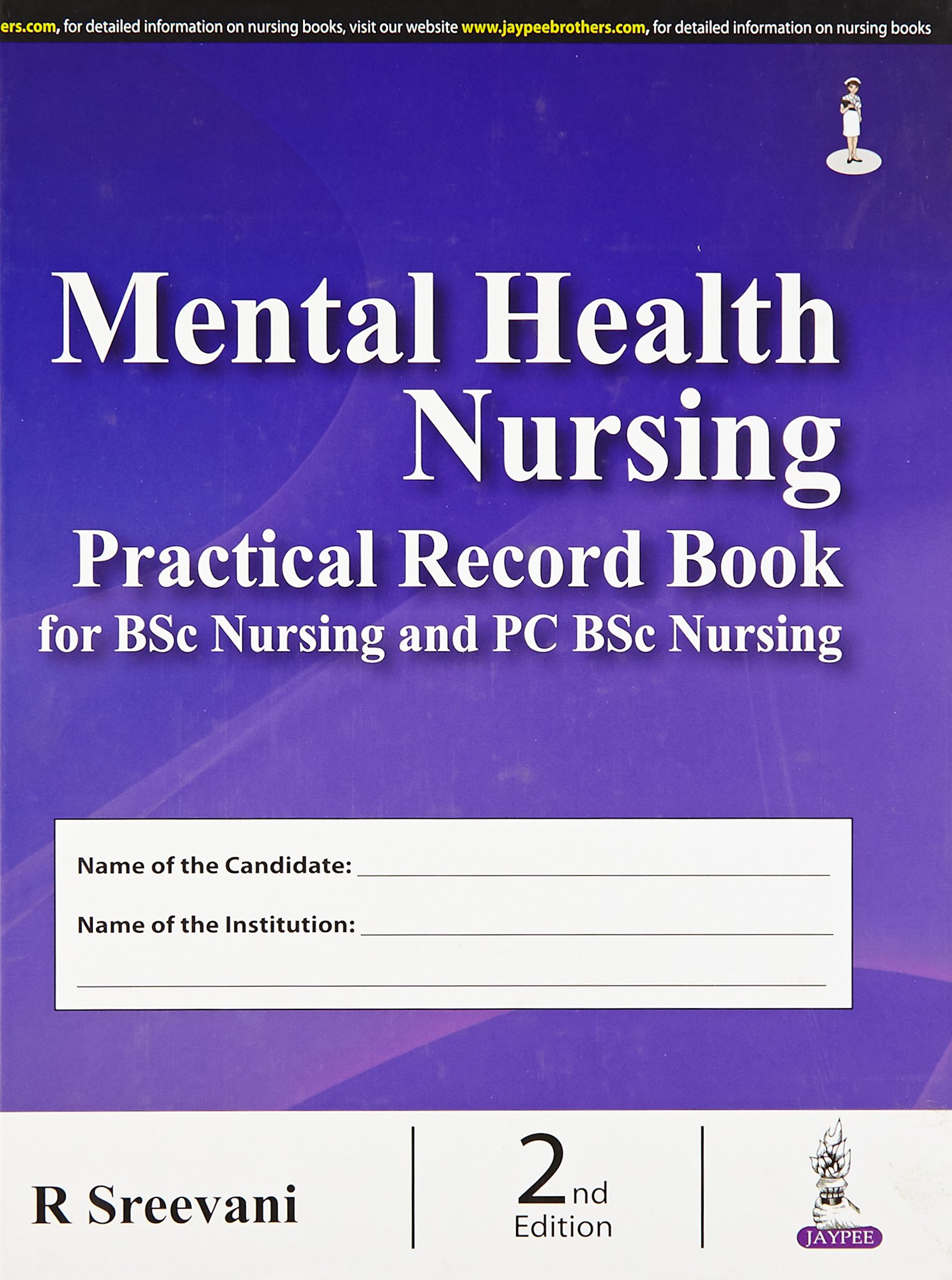 Mental Health Nursing Practical Record Book For Bsc Nursing And Pc Bsc Nursing