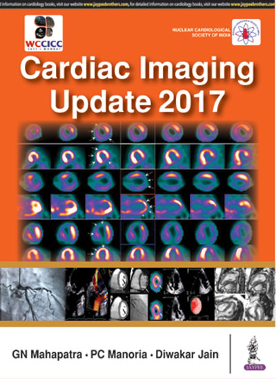 Cardiac Imaging Update 2017 (Nuclear Cardiological Society Of India)