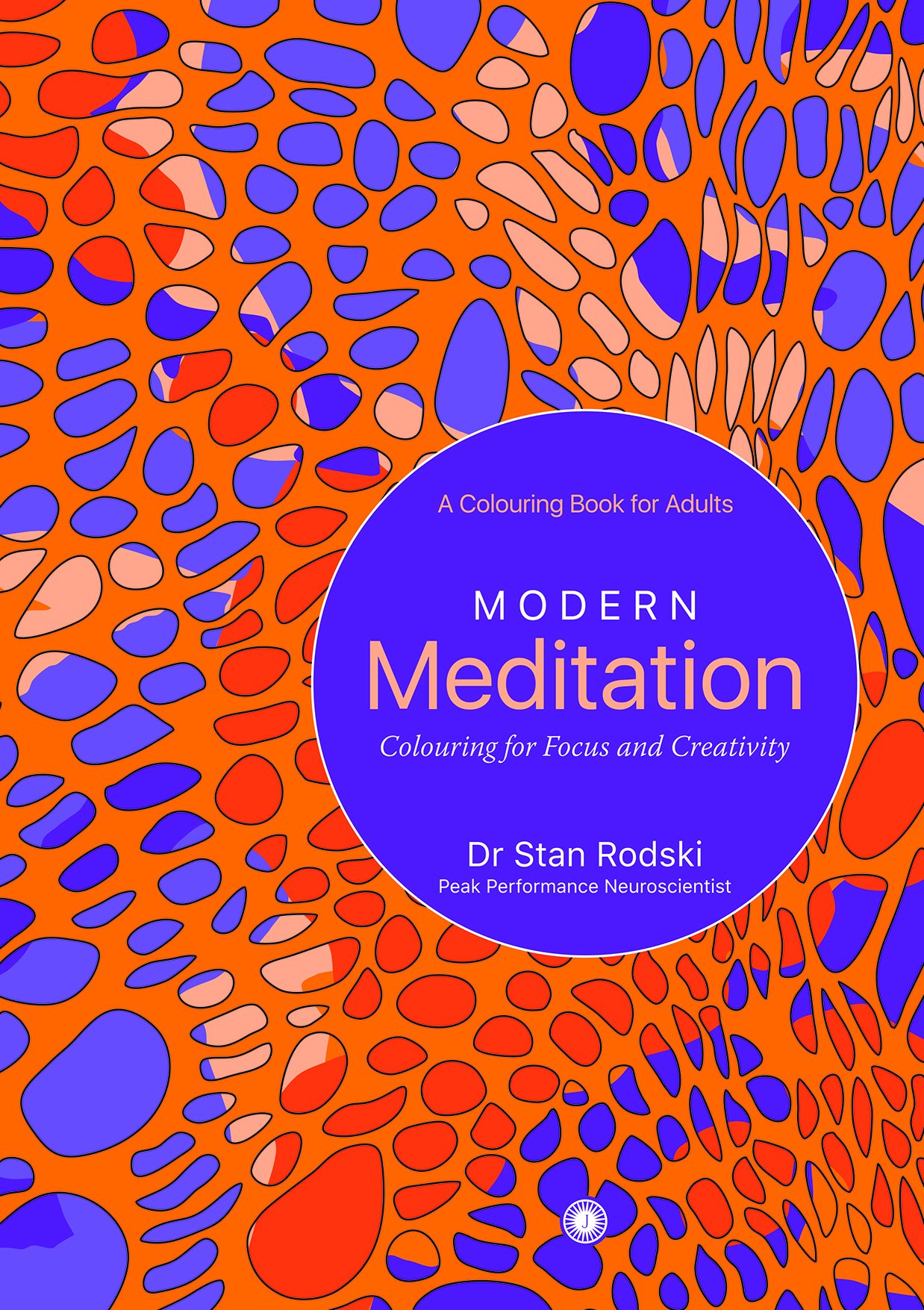 Modern Meditation – Coloring For Focus And Creativity