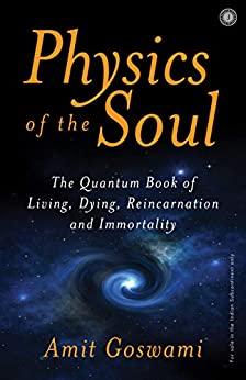 Physics Of The Soul