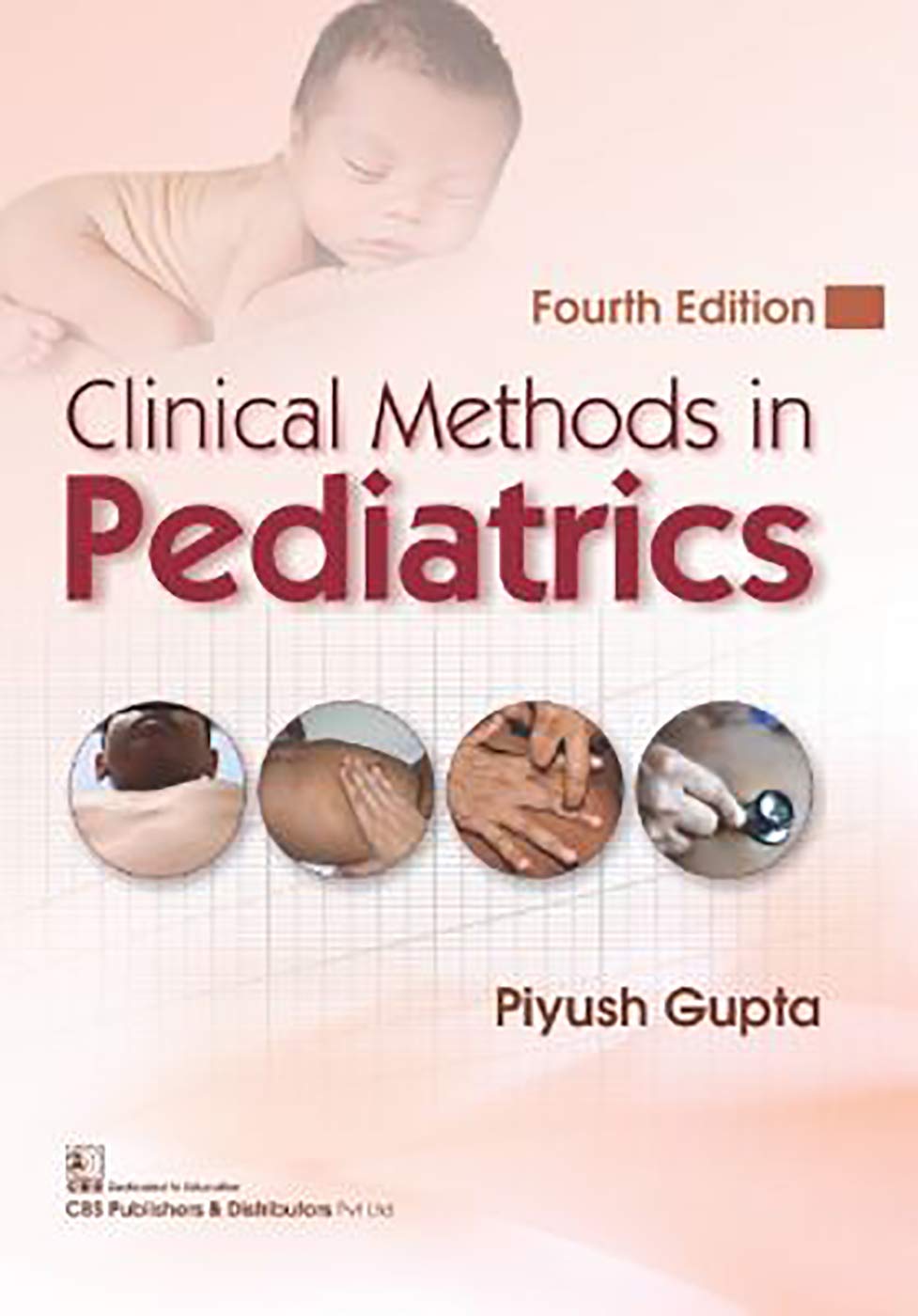 Clinical Methods In Pediatrics, 4E (Pb)