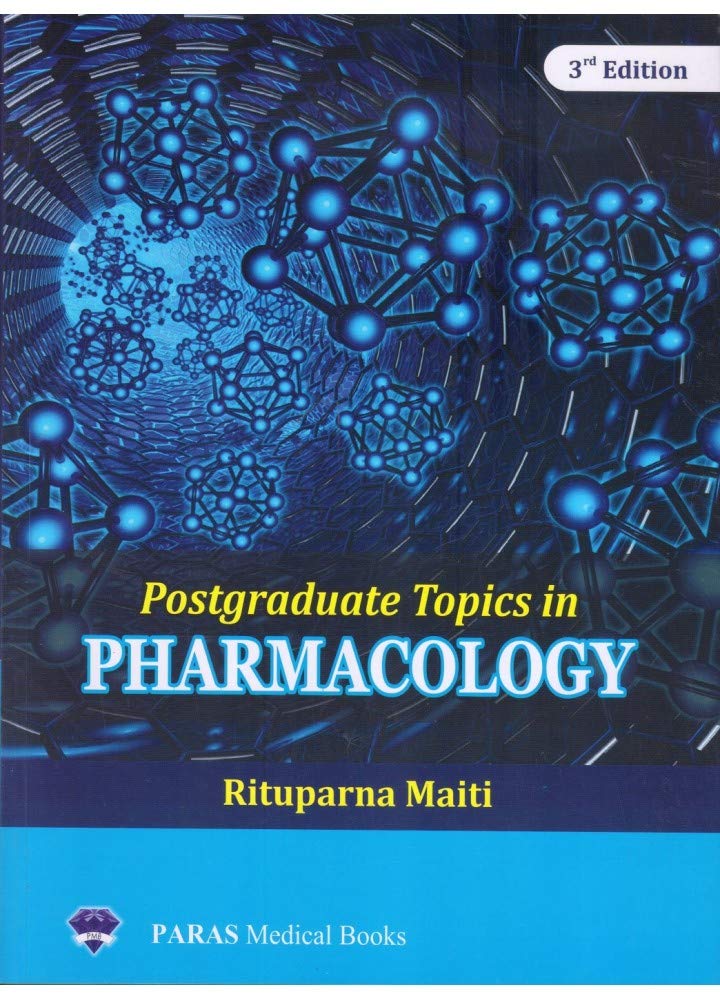 Postgraduate Topics In Pharmacology - 3Rd Edition