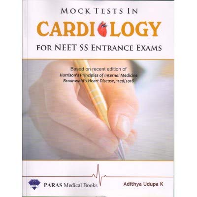 Mock Tests In Cardiology For Neet SS Entrance Exams 1st/2020