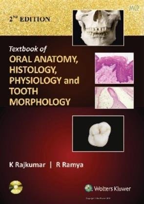 Textbook Of Oral Anatomy, Physiology, Histology And Tooth Morphology, 2/E