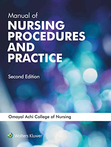 Manual Of Nursing Procedures And Practice, 2/E