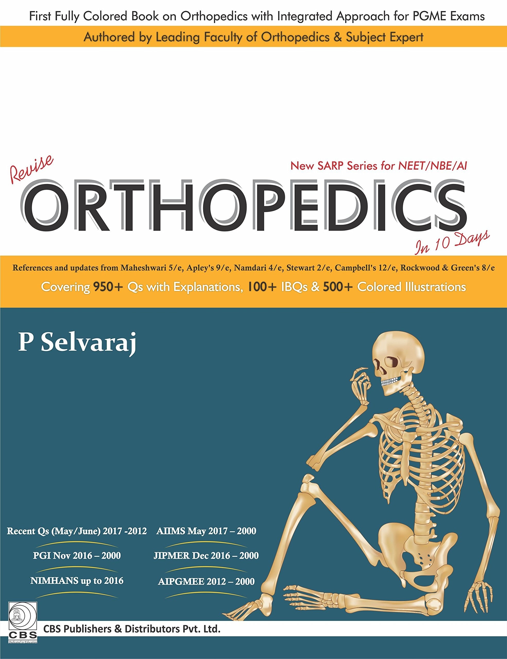 New Sarp Series For Neet Nbe Ai Revise Orthopedics In 10 Days (Pb 2017)