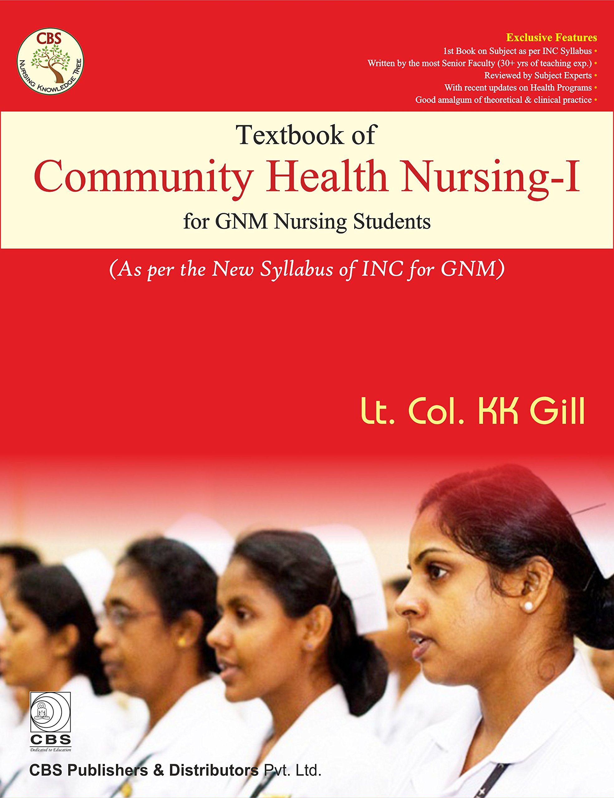 Textbook Of Community Health Nursing-I For Gnm Nursing Students (As Per The New Syllabus Of Inc For Gnm) (Pb)