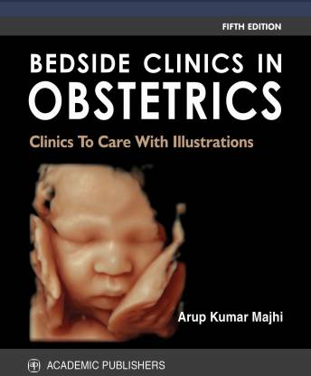 Bedside Clinics In Obstetrics